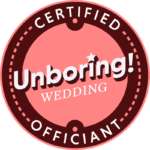 Certified by Unboring Wedding Academy — specialists in storytelling ceremonies.